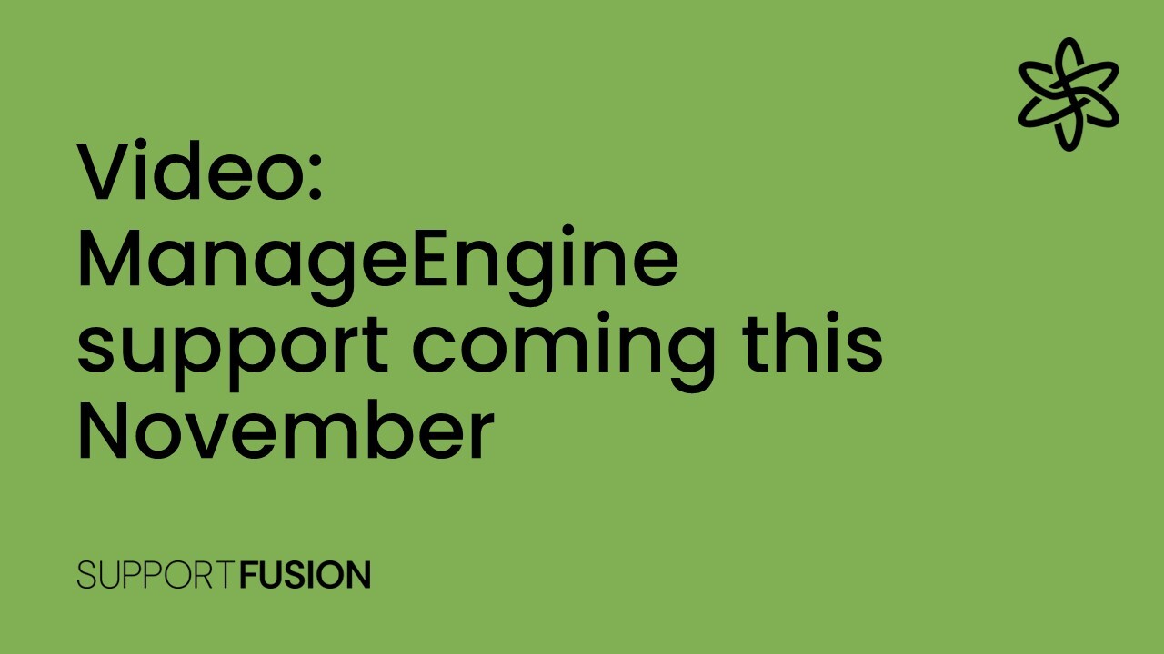 ManageEngine ServiceDesk Plus support coming this November