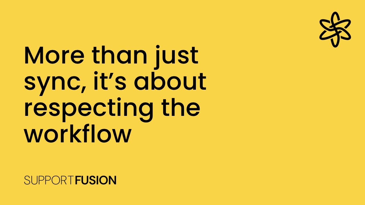 More than just sync, it’s about respecting the workflow