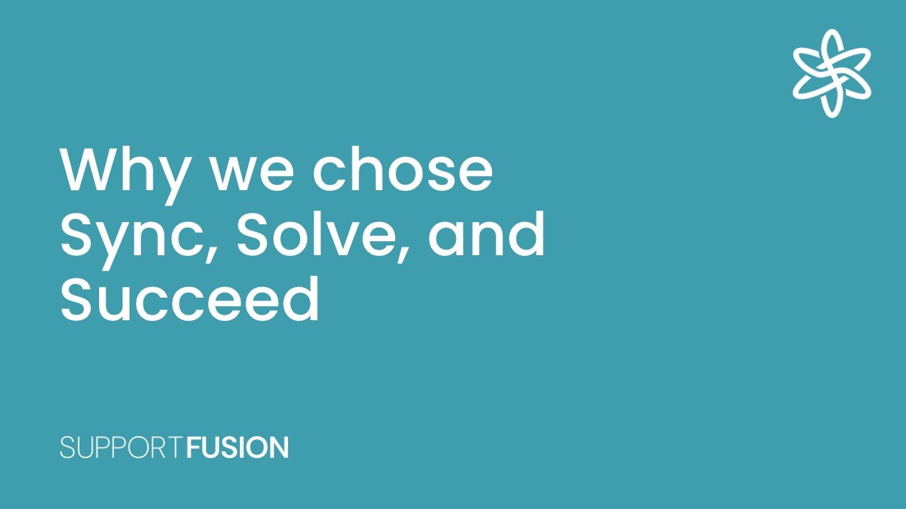 Why we chose Sync, Solve, and Succeed